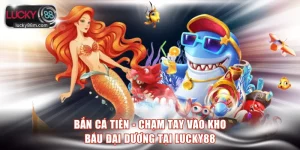 Bắn Cá Tiên