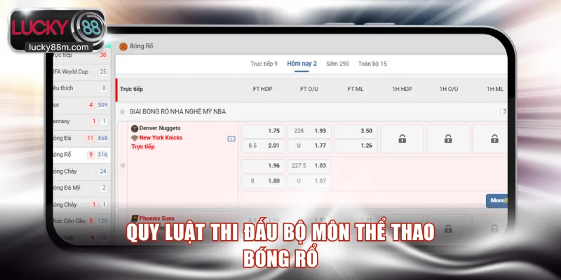 Quy luật cá độ bóng rổ quan trọng cần nắm